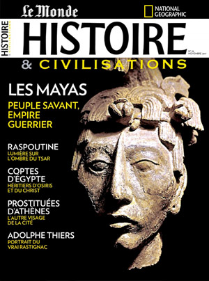 « Les Mayas » dans la revue « Histoire & civilisations » - N°33 (Novembre 2017)