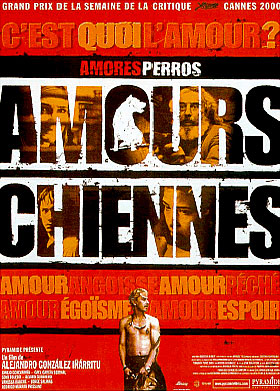 L'affiche du film « Amours Chiennes » d'Alejandro González Iñárritu - 1999